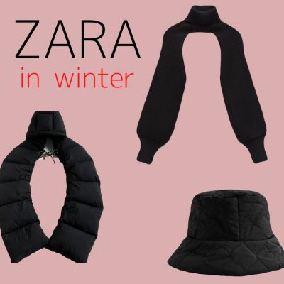 【ZARAで発見！】防寒できるトレンドアイテムを指名買い