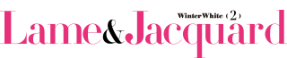 02 Lame&Jacquard
