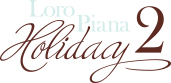 Loro Piana Holiday2