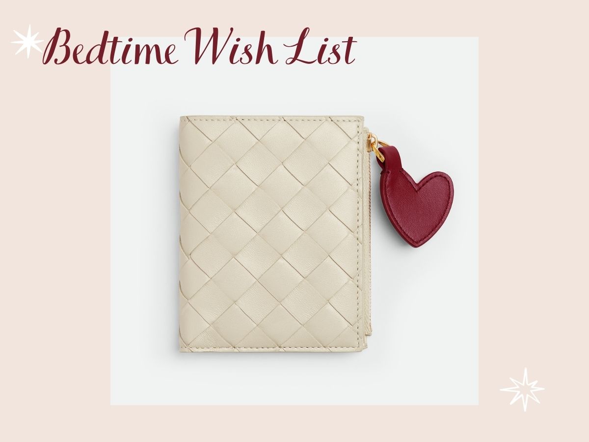 大人が持てるハート！【ボッテガ・ヴェネタ】のスモールウォレット＜ベッドで妄想ウィッシュリスト＞ | VERY