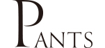 Pants