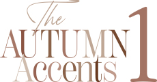 The AUTUMN Accents1