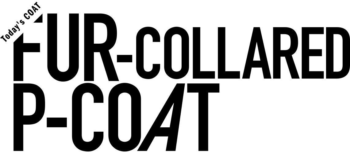 FUR-COLLARED P-COAT